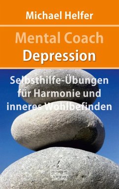 Mental Coach Depression (eBook, ePUB) - Helfer, Michael