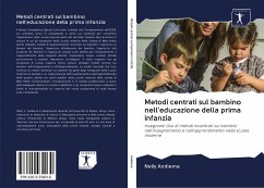 Metodi centrati sul bambino nell'educazione della prima infanzia - Andiema, Nelly