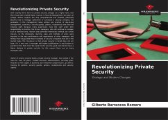 Revolutionizing Private Security - Romero, Gilberto Barrancos