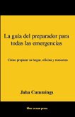 La guía del preparador para todas las emergencias