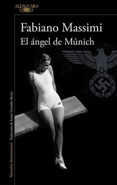 El Ángel de Múnich / The Angel from Munich - Massimi, Fabiano