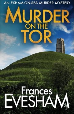 Murder on the Tor - Frances Evesham (Author)