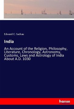 India - Sachau, Edward C.