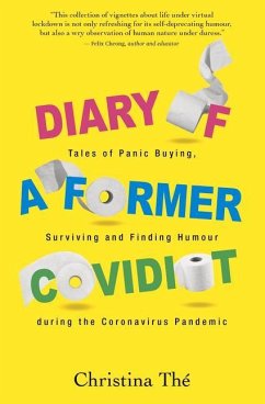 Diary of a Former Covidiot - The, Christina