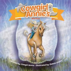 Cowgirl Annie's Wild Ride - Annie, Cowgirl