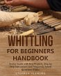Whittling for Beginners Handbook... - Bild 1
