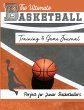 The Ultimate Basketball Training and... - Bild 1