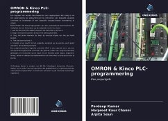 OMRON & Kinco PLC-programmering - Kumar, Pardeep;Channi, Harpreet Kaur;Soun, Arpita