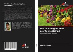 Politica fungina sulle piante medicinali - Fatima, Sumia