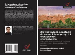 Zrównowa¿ona adaptacja do zmian klimatycznych i efektywno¿¿ energetyczna - Alabsi, Akram Ahmed Noman;Song, Dexuan