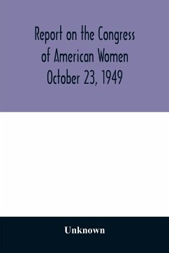 Report on the Congress of American Women October 23, 1949 - Unknown