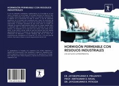 HORMIGÓN PERMEABLE CON RESIDUOS INDUSTRIALES - Prajapati, Er. Jaydeepkumar R.; Raval, Amitkumar D.; Pitroda, Jayeshkumar R.