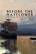 Before the Mayflower - Bild 1