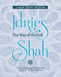 The Way of the Sufi - Shah, Idries