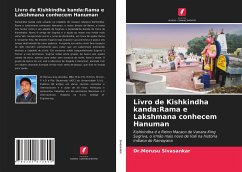 Livro de Kishkindha kanda:Rama e Lakshmana conhecem Hanuman - Sivasankar, Morusu