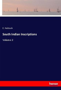 South Indian Inscriptions - Hultzsch, E.