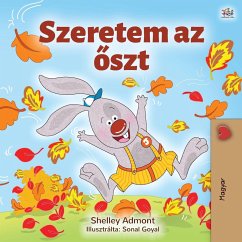I Love Autumn (Hungarian Book for Kids) - Admont, Shelley; Books, Kidkiddos