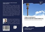 SMYSL ZhIZNI I ALKOGOL'NAYa ZAVISIMOST' SMYSL ZhIZNI I ALKOGOL'NAYa ZAVISIMOST'