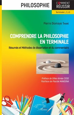 Comprendre la philosophie en terminale - Thiaré, Pierre Diomaye