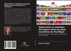 Cover Diplomatie et politique étrangère dans les pays insulaires du Pacifique