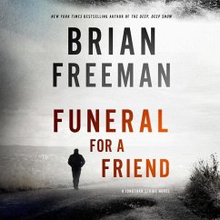 Funeral for a Friend: A Jonathan Stride Novel - Freeman, Brian