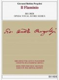 Il Flaminio Vocal Score Based on the Critical Edition by Ivano Bettin: Vocal Score Based on the Critical Edition by Ivano Bettin