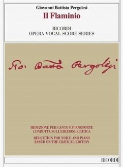 Il Flaminio Vocal Score Based on the Critical Edition by Ivano Bettin: Vocal Score Based on the Critical Edition by Ivano Bettin