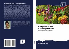 Pilzpolitik bei Arzneipflanzen - Fatima, Sumia