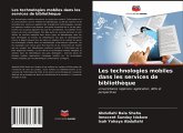 Les technologies mobiles dans les services de bibliothèque