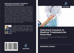 Informed Consent in Medical Treatment,An Overview - Kumar, Birendra