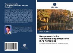 Unsymmetrische Schiffsbasisliganden und ihre Komplexe - Maldhure, Atish