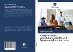 Management von Unterstützungsdiensten und Aufgabenerfüllung der Lehrer - Uzoigwe, Chukwudi