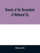 Records of the descendants of Nathaniel... - Bild 1