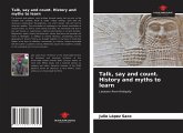 Talk, say and count. History and myths to learn