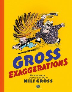 Gross Exaggerations - Gross, Milt