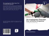 Die vorgelagerten Ölverträge: Eine rechtliche Perspektive