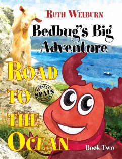 Bedbug's Big Adventure - Welburn, Ruth