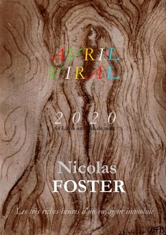 Avril viral - Foster, Nicolas