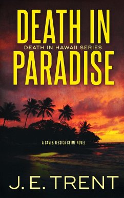 Death in Paradise - Trent, J E