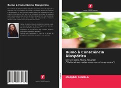 Rumo à Consciência Diaspórica - Shukla, Manjari