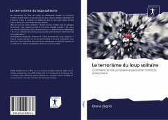 Le terrorisme du loup solitaire - Zogno, Diana