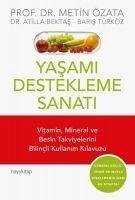 Yasami Destekleme Sanati - Özata, Metin; Bektas, Atilla; Türköz, Baris