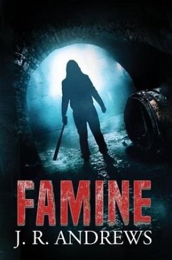 Famine - Andrews, J. R.