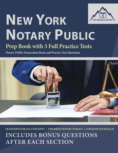 New York Notary Public Prep Book with 3 Full Practice Tests - Review, The Pinnacle