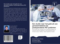 Een studie naar het gebruik van geneesmiddelen bij postoperatieve IPD-patiënten - Batar, Kamal Kumar; Vyas, Archana; Gehlot, Anusuya