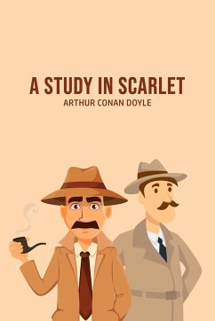 A Study in Scarlet - Doyle, Arthur Conan