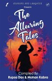 THE ALLURING TALES