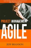 Agile Project Management: Learn the Most Important Concepts and Tools of Agile Project Management (eBook, ePUB)