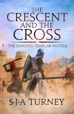 The Crescent and the Cross (eBook, ePUB) The Crescent and the Cross (eBook, ePUB)