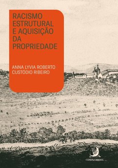 Cover Racismo estrutural e aquisição da propriedade (eBook, ePUB)